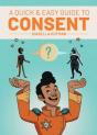 A Quick & Easy Guide To Consent - Preview
