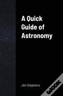 A Quick Guide Of Astronomy