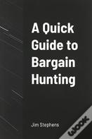 A Quick Guide To Bargain Hunting