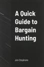 A Quick Guide To Bargain Hunting - Preview