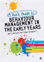 A Quick Guide To Behaviour Management In The Early Years - Preview
