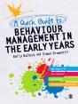 A Quick Guide To Behaviour Management In The Early Years - Preview