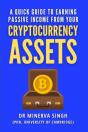A Quick Guide To Earning Passive Income From Your Cryptocurrency Assets - Preview