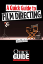 A Quick Guide To Film Directing - Preview