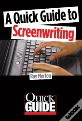 A Quick Guide To Screenwriting