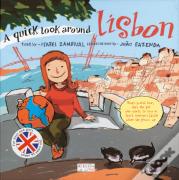 A Quick Look Around Lisbon