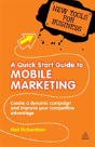 A Quick Start Guide To Mobile Marketing - Preview