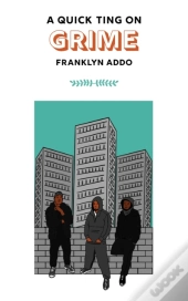 A Quick Ting On: Grime