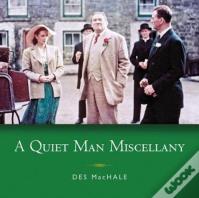 A Quiet Man Miscellany