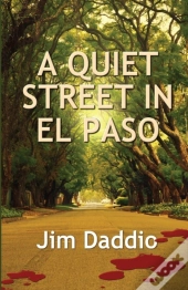 A Quiet Street In El Paso