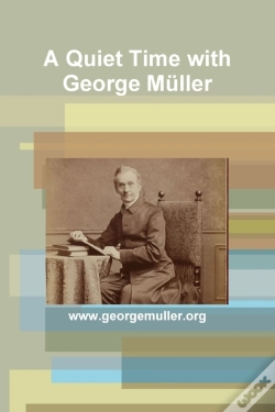 Capa do artigo A Quiet Time With George Muller