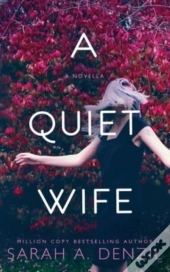 A Quiet Wife