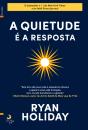 A Quietude é a Resposta - Preview