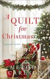 A Quilt For Christmas
