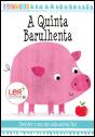 A Quinta Barulhenta - Preview