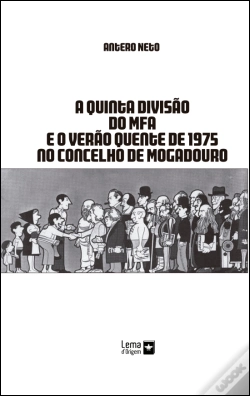 Capa do artigo A Quinta Divisão do MFA e o Verão Quente de 1975 no Concelho de Mogadouro
