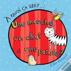 Capa do artigo A Quoi Ça Sert... Une Mouche, Un Chat Et Une Patate ?