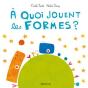 A Quoi Jouent Les Formes ? - Preview