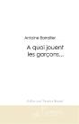 À Quoi Jouent Les Garçons... - Preview