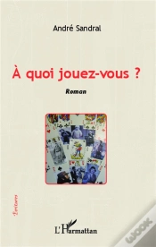 Capa do artigo À Quoi Jouez Vous ?