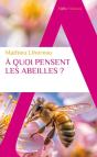 A Quoi Pensent Les Abeilles ? - Preview