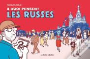 A Quoi Pensent Les Russes