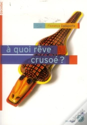 Capa do artigo À Quoi Rêve Crusoé ?