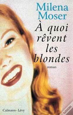 Capa do artigo À Quoi Rêvent Les Blondes