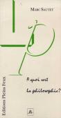A Quoi Sert La Philosophie - Preview