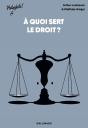 À Quoi Sert Le Droit ? - Preview