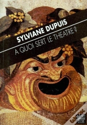 Capa do artigo À Quoi Sert Le Théâtre ?