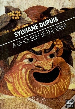 Capa do artigo À Quoi Sert Le Théâtre ?