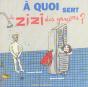 A Quoi Sert Le Zizi Des Garcons - Preview