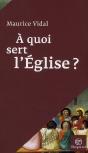 À Quoi Sert L'Eglise ? - Preview
