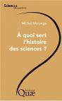 À Quoi Sert L'Histoire Des Sciences ? - Preview