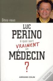 Capa do artigo À Quoi Sert Vraiment Un Médecin ?
