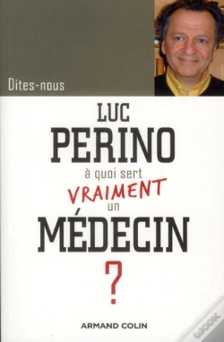 Capa do artigo À Quoi Sert Vraiment Un Médecin ?