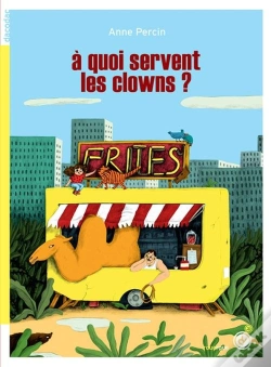 Capa do artigo À Quoi Servent Les Clowns ?