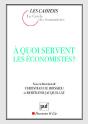 À Quoi Servent Les Économistes ? - Preview