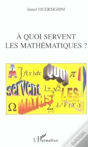 Capa do artigo A Quoi Servent Les Mathematiques ?
