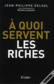 Capa do artigo À Quoi Servent Les Riches ?
