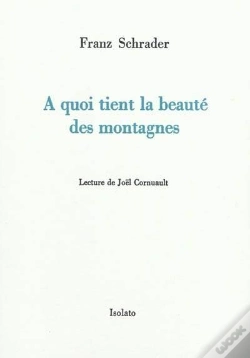Capa do artigo À Quoi Tient La Beauté Des Montagnes ?