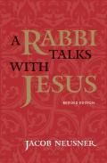 A Rabbi Talks With Jesus
