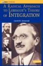 A Radical Approach To Lebesgue'S Theory Of Integration - Preview