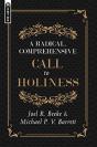 A Radical, Comprehensive Call To Holiness - Preview