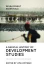 A Radical History Of Development Studies - Preview