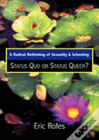 A Radical Rethinking Of Sexuality And Schooling