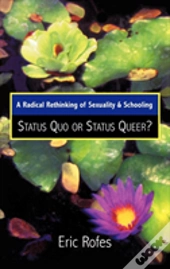 A Radical Rethinking Of Sexuality And Schooling