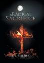 A Radical Sacrifice - Preview