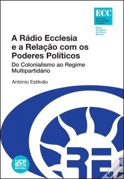 Capa do artigo A Rádio Ecclesia e a Relação com os Poderes Políticos